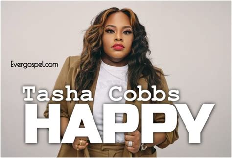 lyrics happy by tasha cobbs